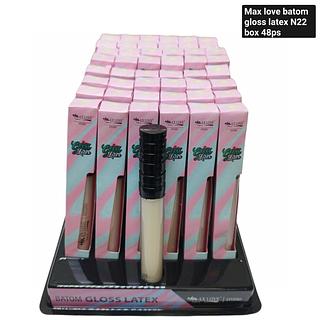 Max Love batom gloss latex n22 BOX 48PÇS
