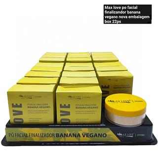 Max Love Pó Banana Vegano Finalizador