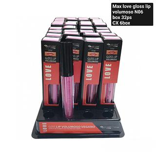 Max Love Batom Gloss lip volumoso n06 BOX 32PÇS